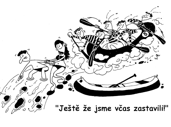 Ještě že jsme včas zastavili!